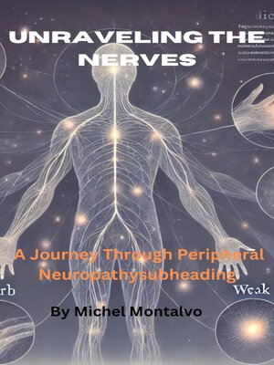 cover image of Unraveling the Nerves